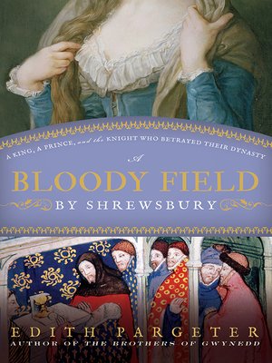 A Bloody Field by Shrewsbury - ebook